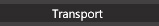 Transport